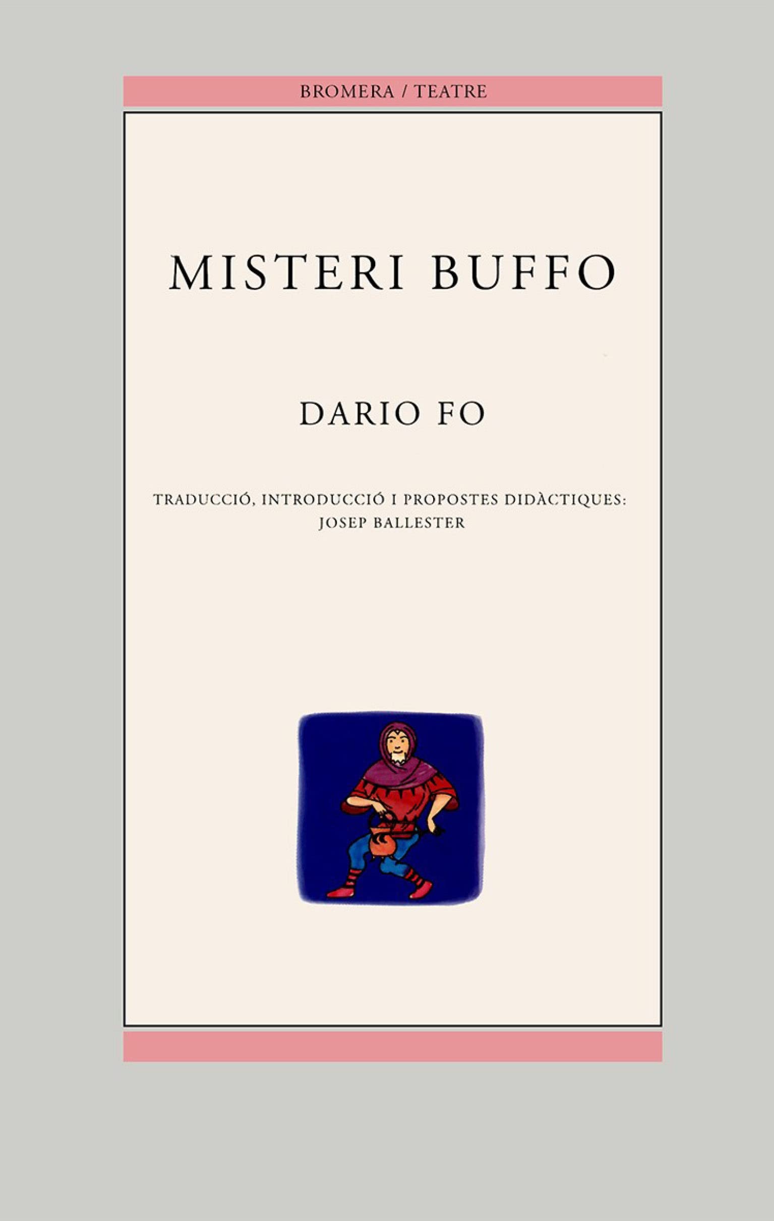 Misteri Buffo (Bromera Teatre, Band 20) Learning & Reference