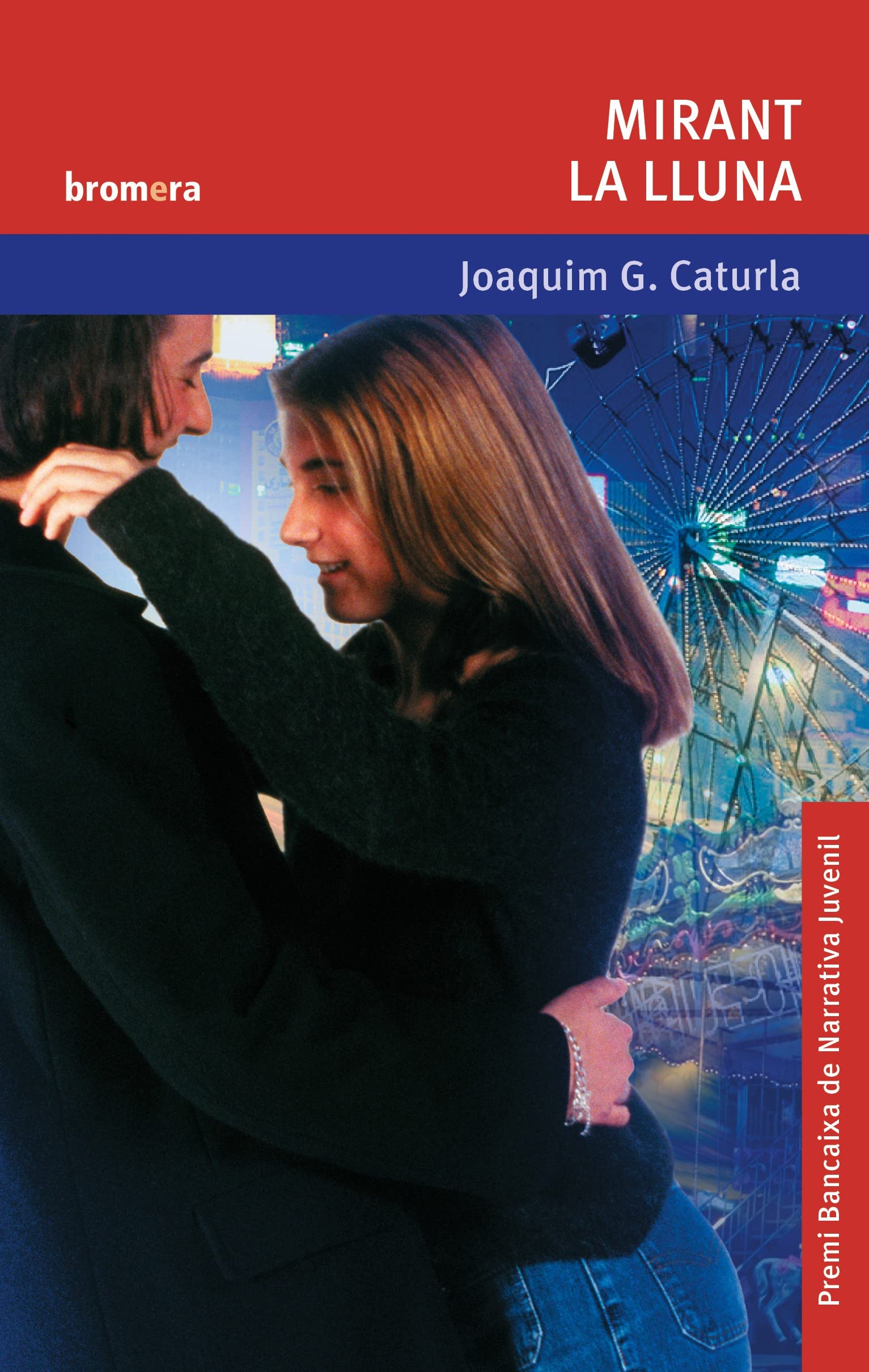 Mirant la lluna Contemporary literature