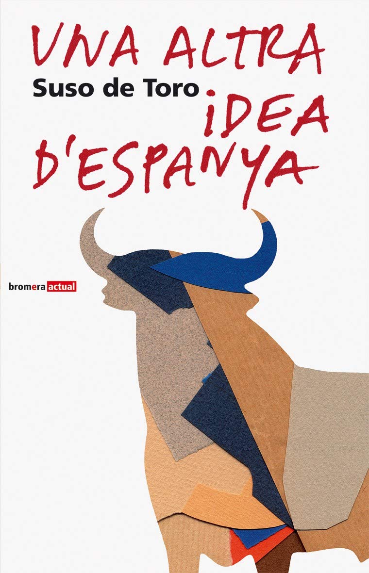 Una altra idea d'Espanya: 3 (Bromera Actual) book