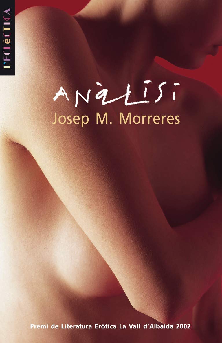 Anàlisi (L'Eclèctica, Band 95) Contemporary literature