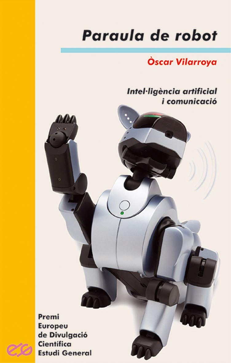 Paraula de robot: Intel·ligència artificial i comunicació book