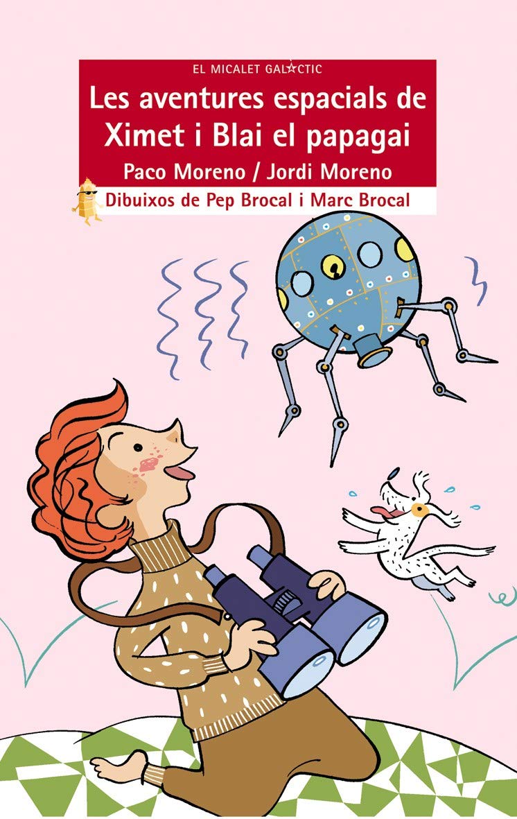 Les aventures espacials de Ximet i Blai el papagai book