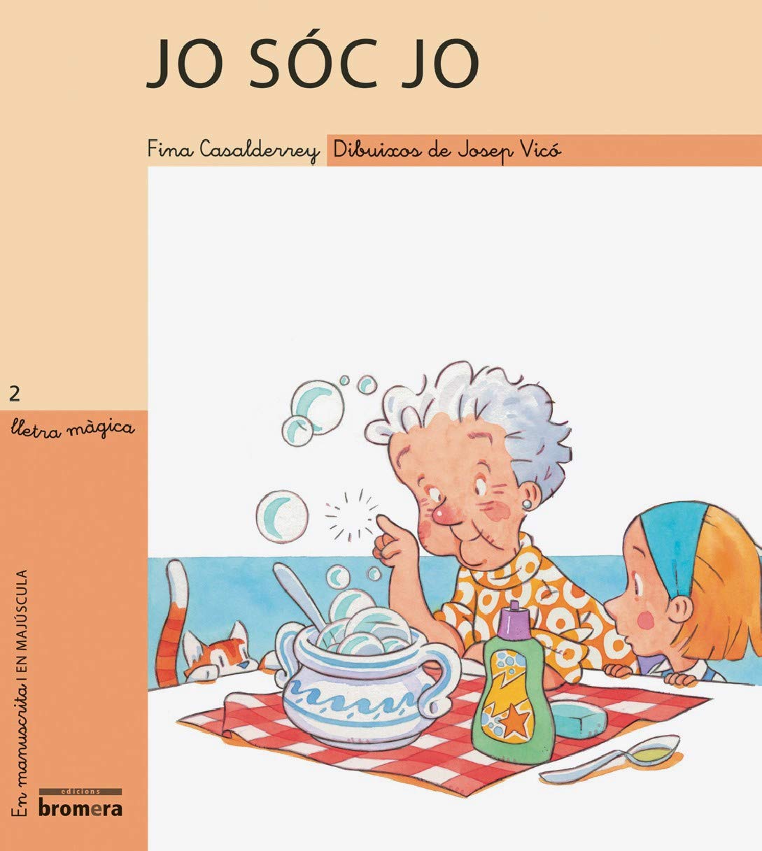 Jo sóc jo (LLETRA MÀGICA, Band 2) Children's books