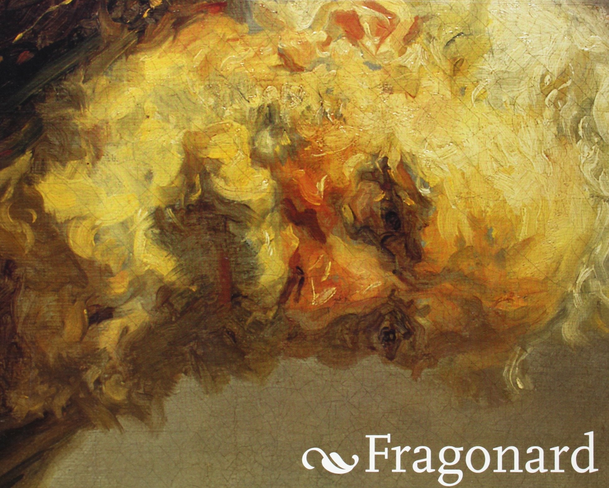 Jean-Honoré Fragonard (1732-1806) : orígenes e influencias : de Rembrandt al siglo XXI Film, Art & Culture