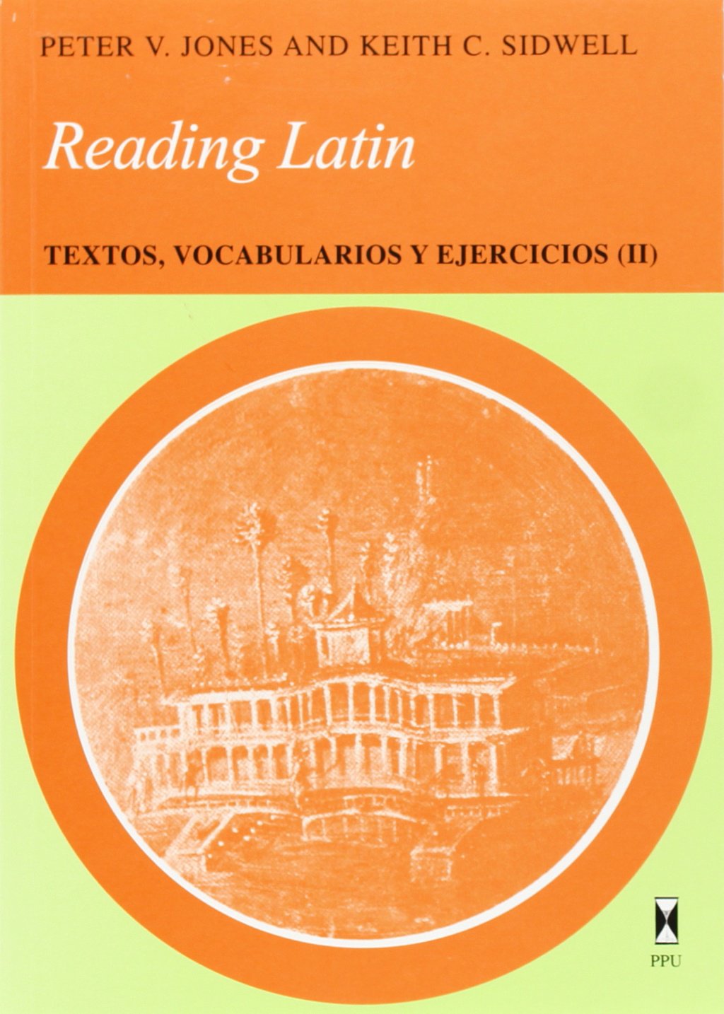 Reading Latin : texto, vocabulario y ejercicios II Foreign Languages ​​& Dictionaries