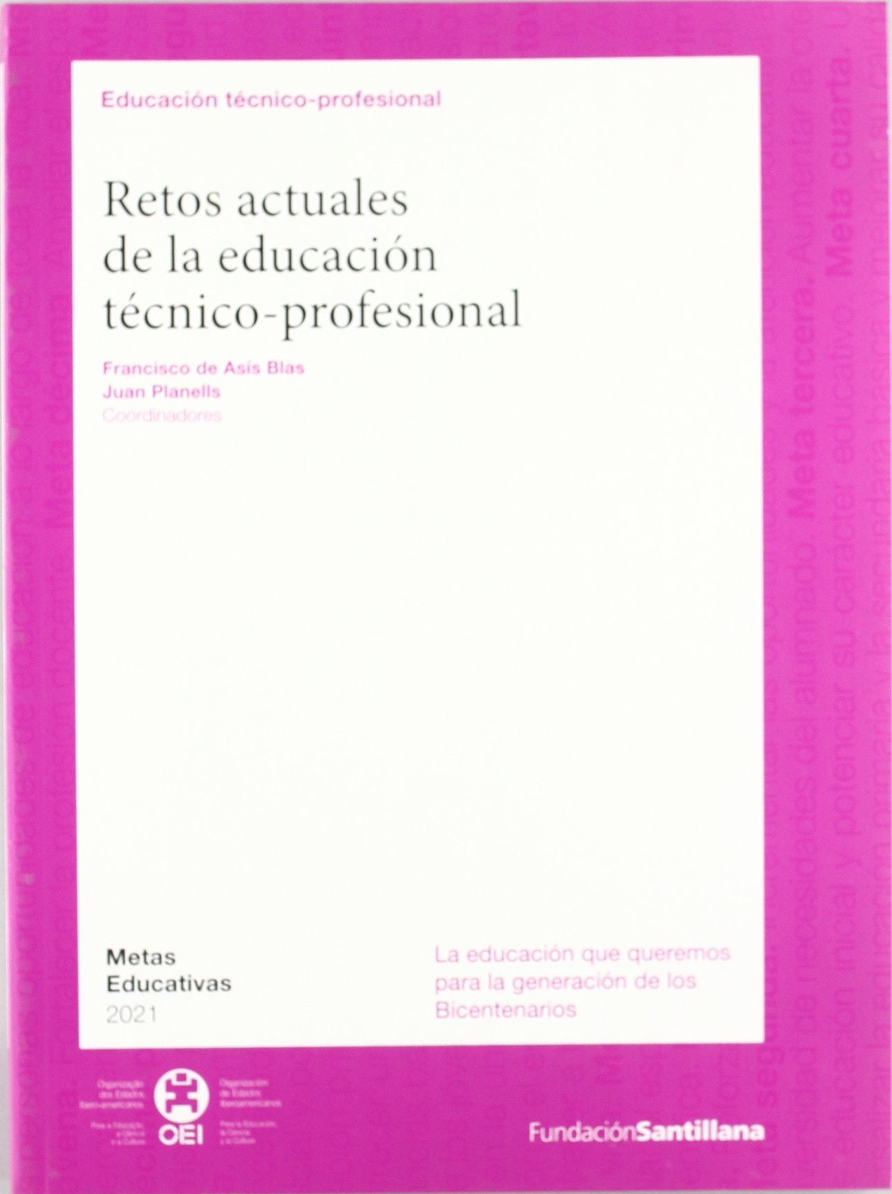 Retos actuales de la educacion tecnico-profesional Books
