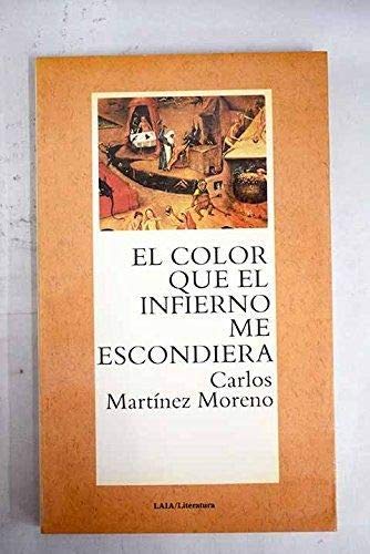 Color Que el Infierno Me Escondiera Books