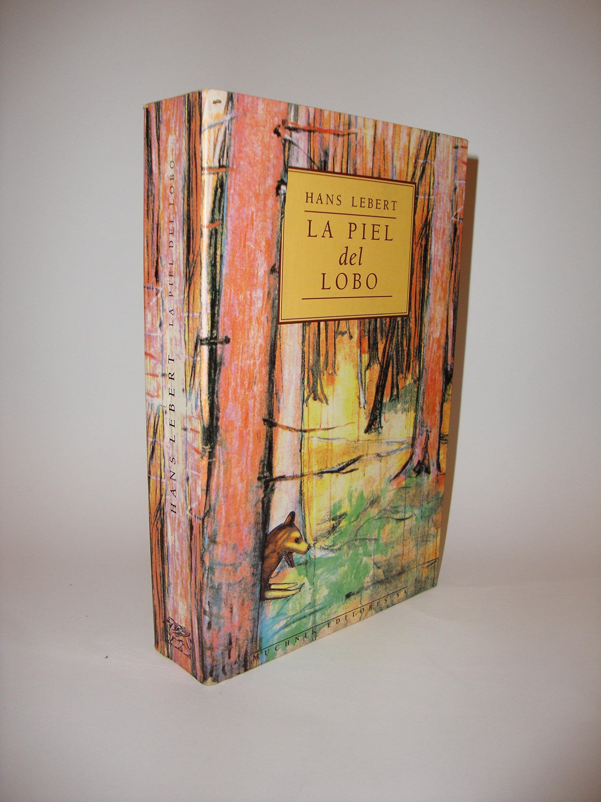 La Piel Del Lobo book