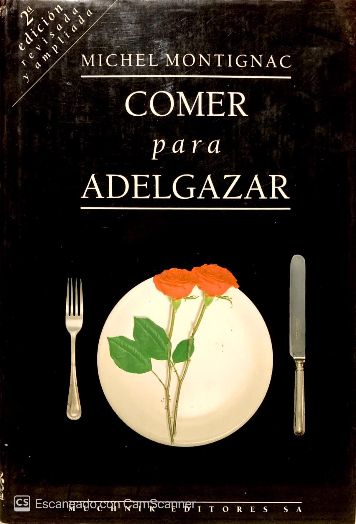 Comer para adelgazar (ed. revisaday ampliada) book