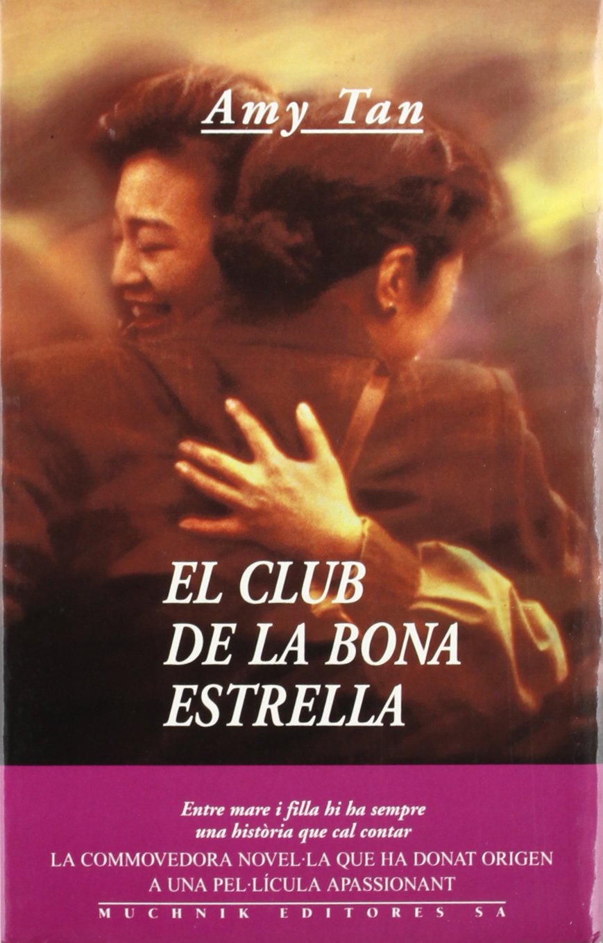 Tan, A: Club de la bona estrella Contemporary literature