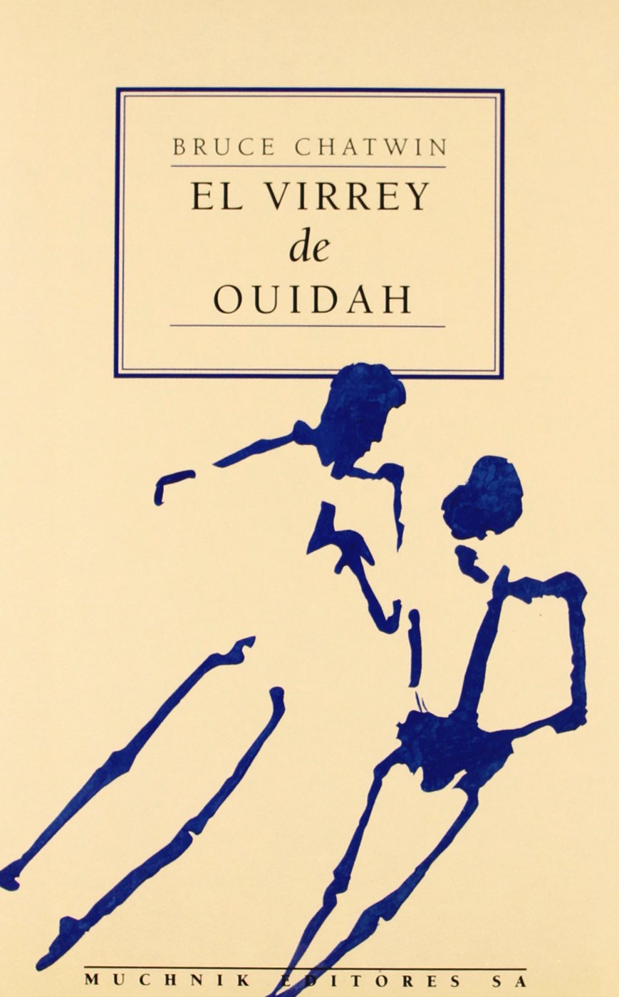 Chatwin, B: Virrey de Ouidah Contemporary literature