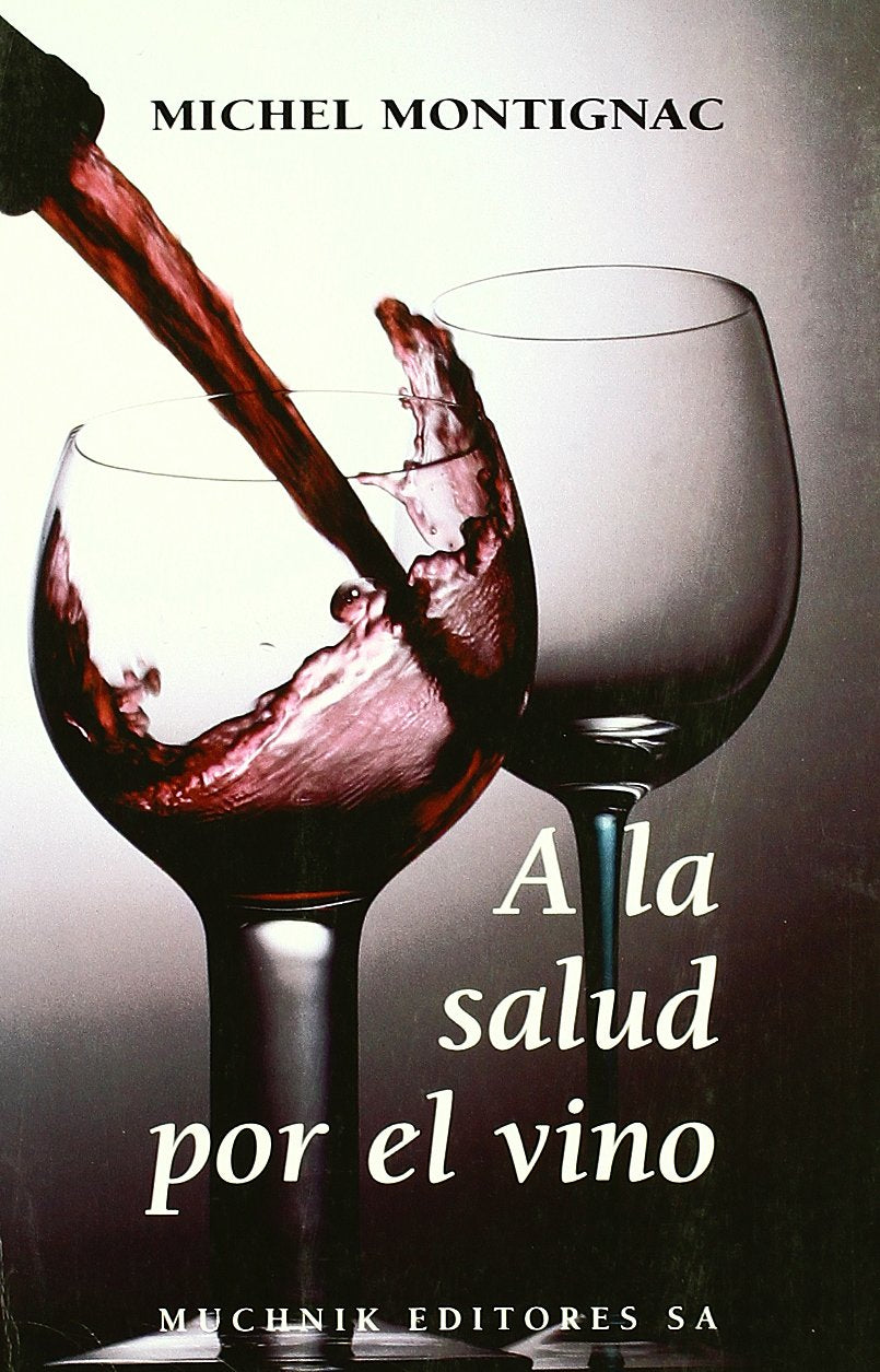 A la salud por el vino (FUERA DE COLECCION) Contemporary literature