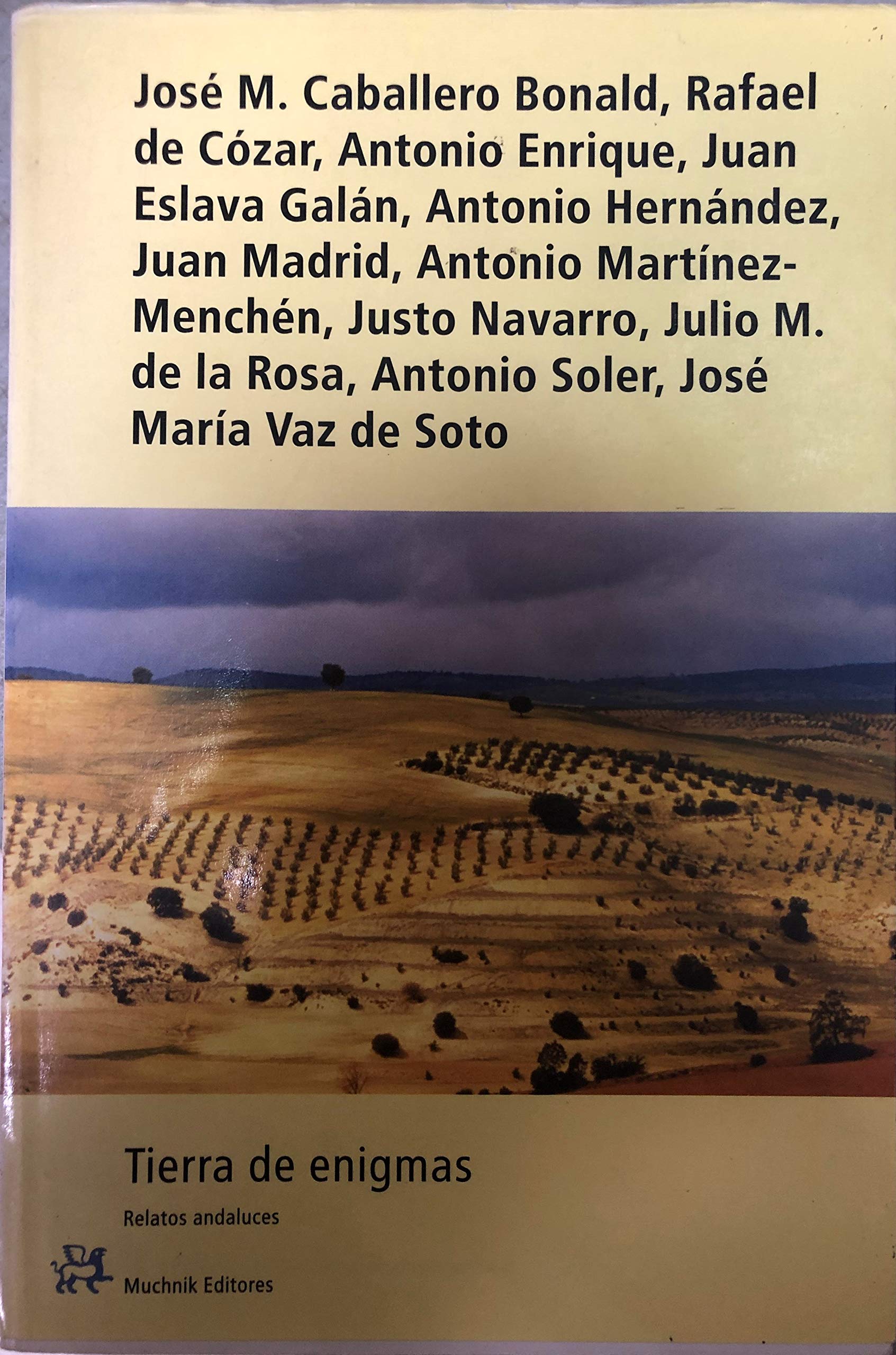 Tierra de enigmas. Once relatos deAndalucía book