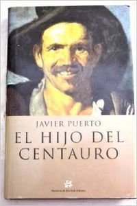 El hijo del centauro (NOVELA HISTORICA, Band 12) Contemporary literature