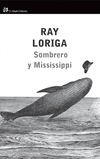 Sombrero y Mississsippi Contemporary literature