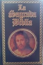 La sagrada biblia. traducida de lavulgata latina al español book