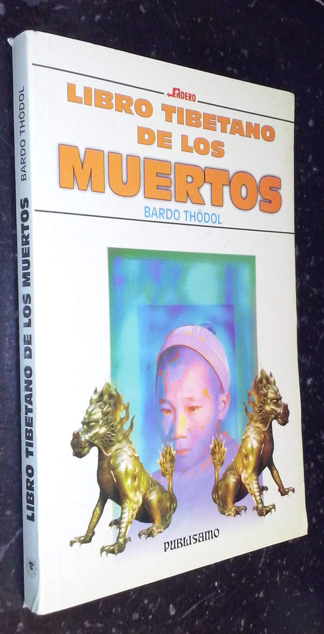 Libro tibetano de los muertos. Bardo Thödol book