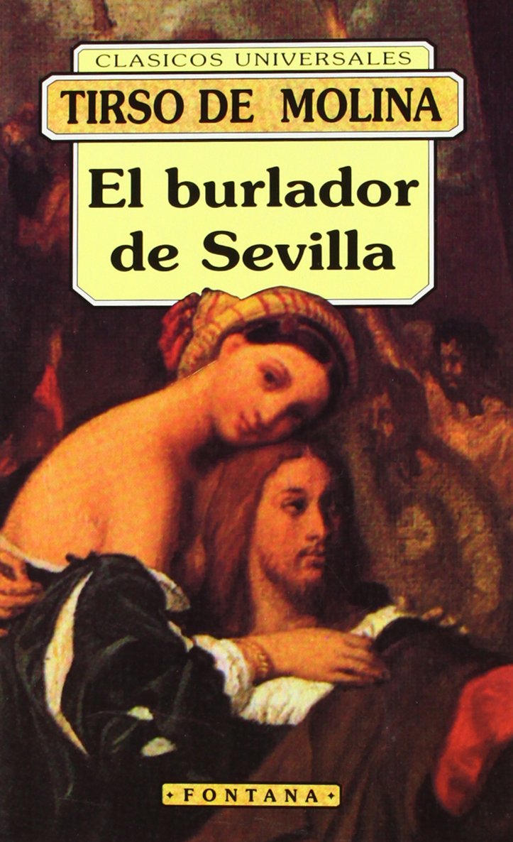 El Burlador De Sevilla Contemporary literature