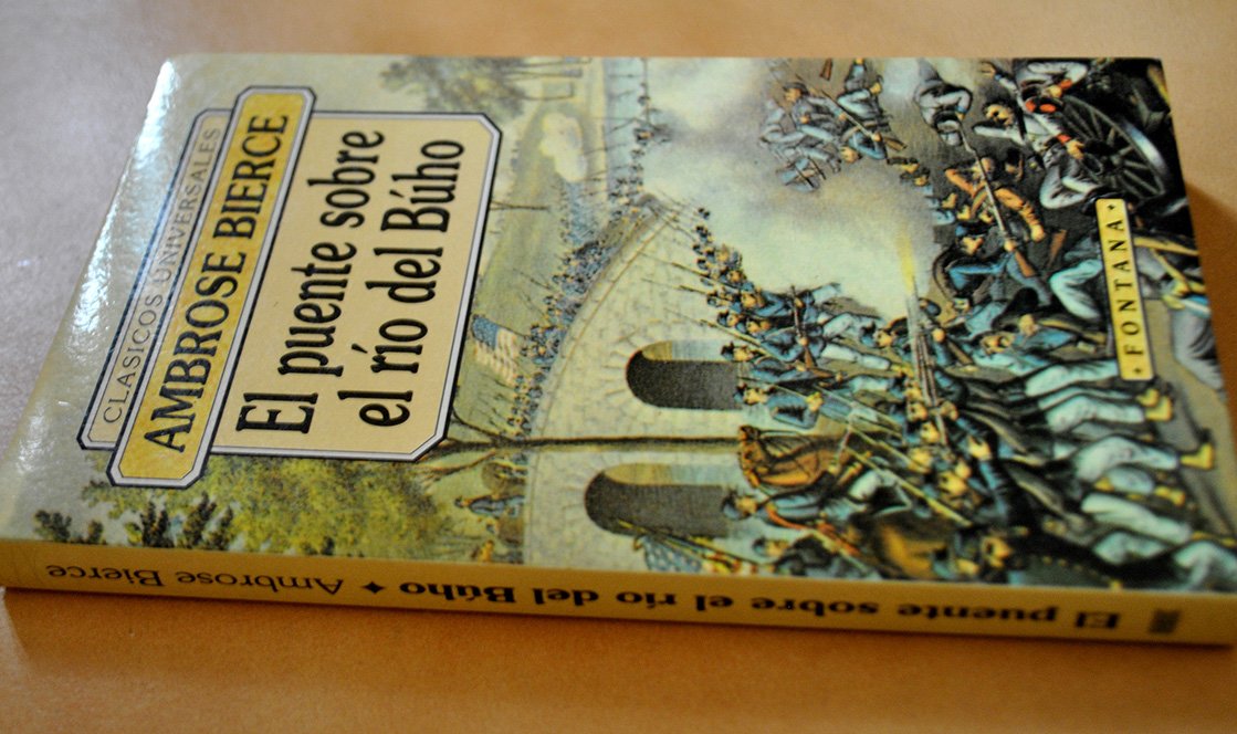 El Puente sobre el rio del buho y otros relatos book