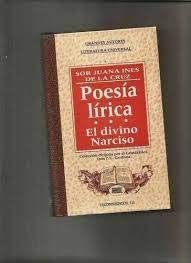 Poesía lírica : El divino Narciso Books