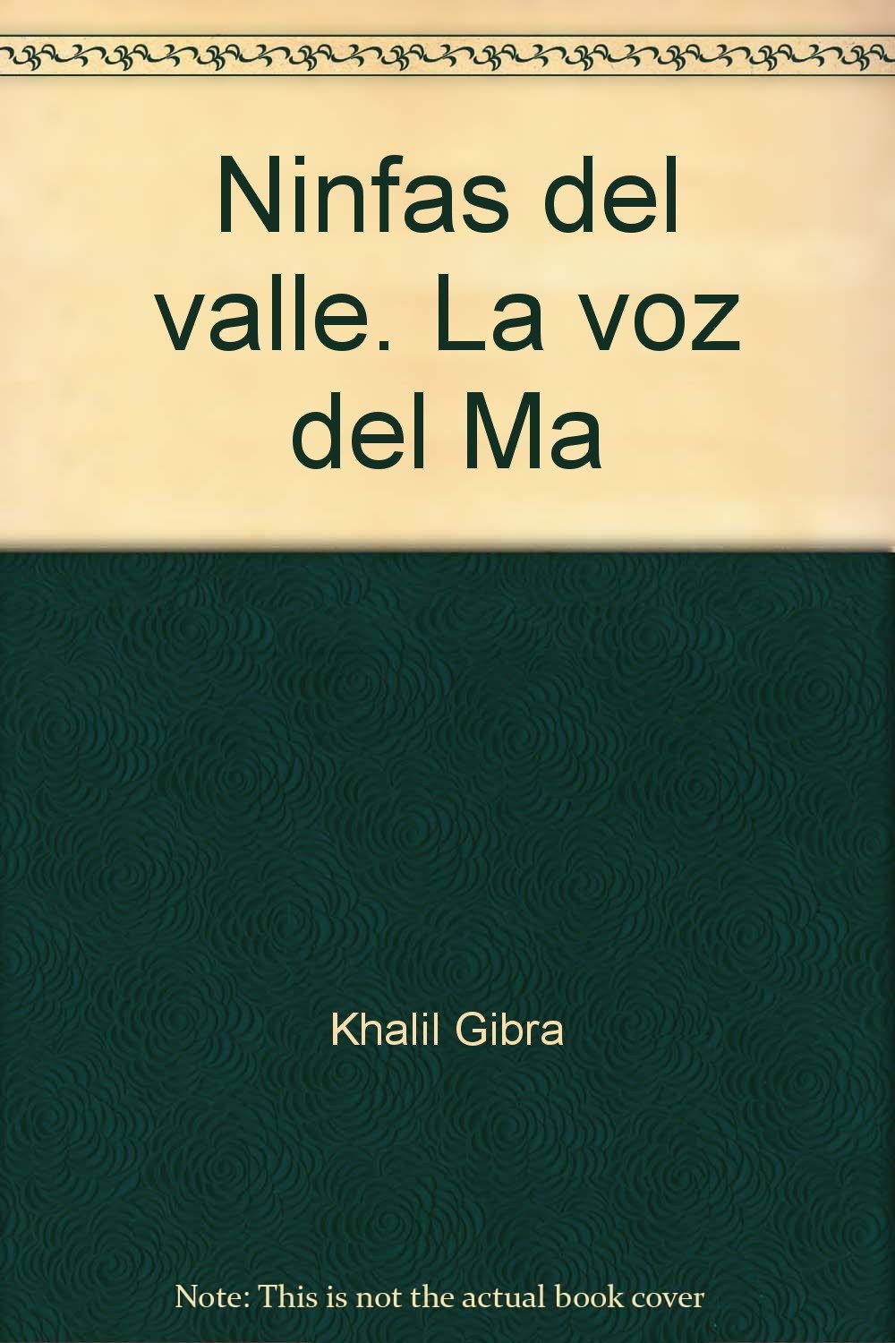 Ninfas del valle : La voz del maestro Books