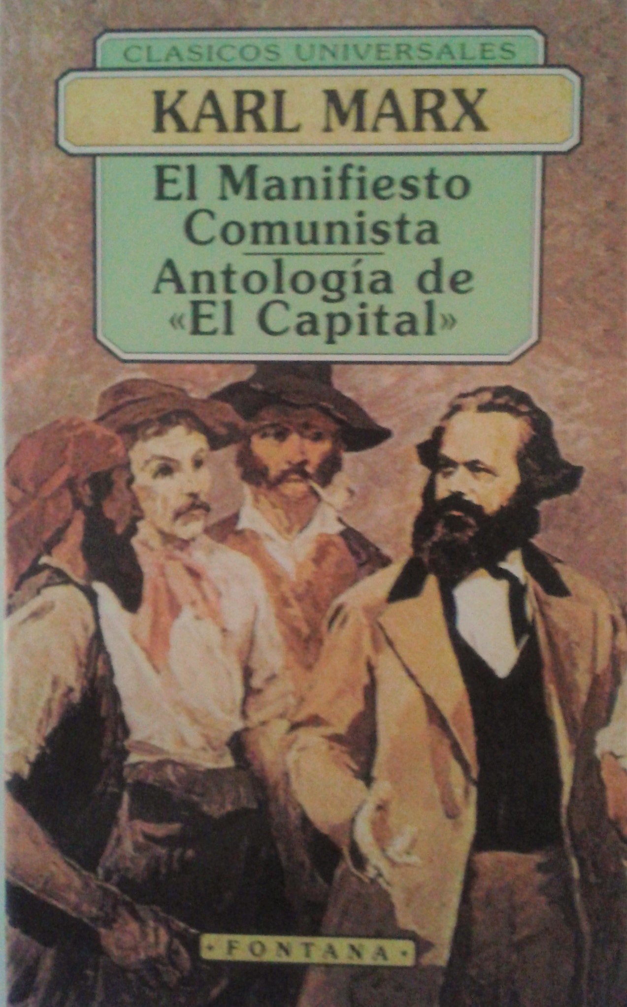 El manifiesto comunista-antologiade "el capital" book