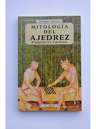 Mitologia del ajedrez book