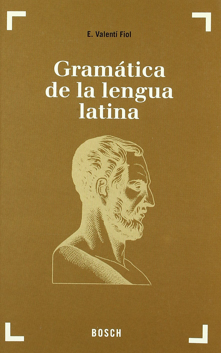 Gramática de la lengua latina: Morfología y nociones de sintaxis book