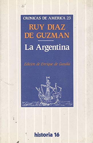 La Argentina (Cronicas de America) (Spanish Edition) Books