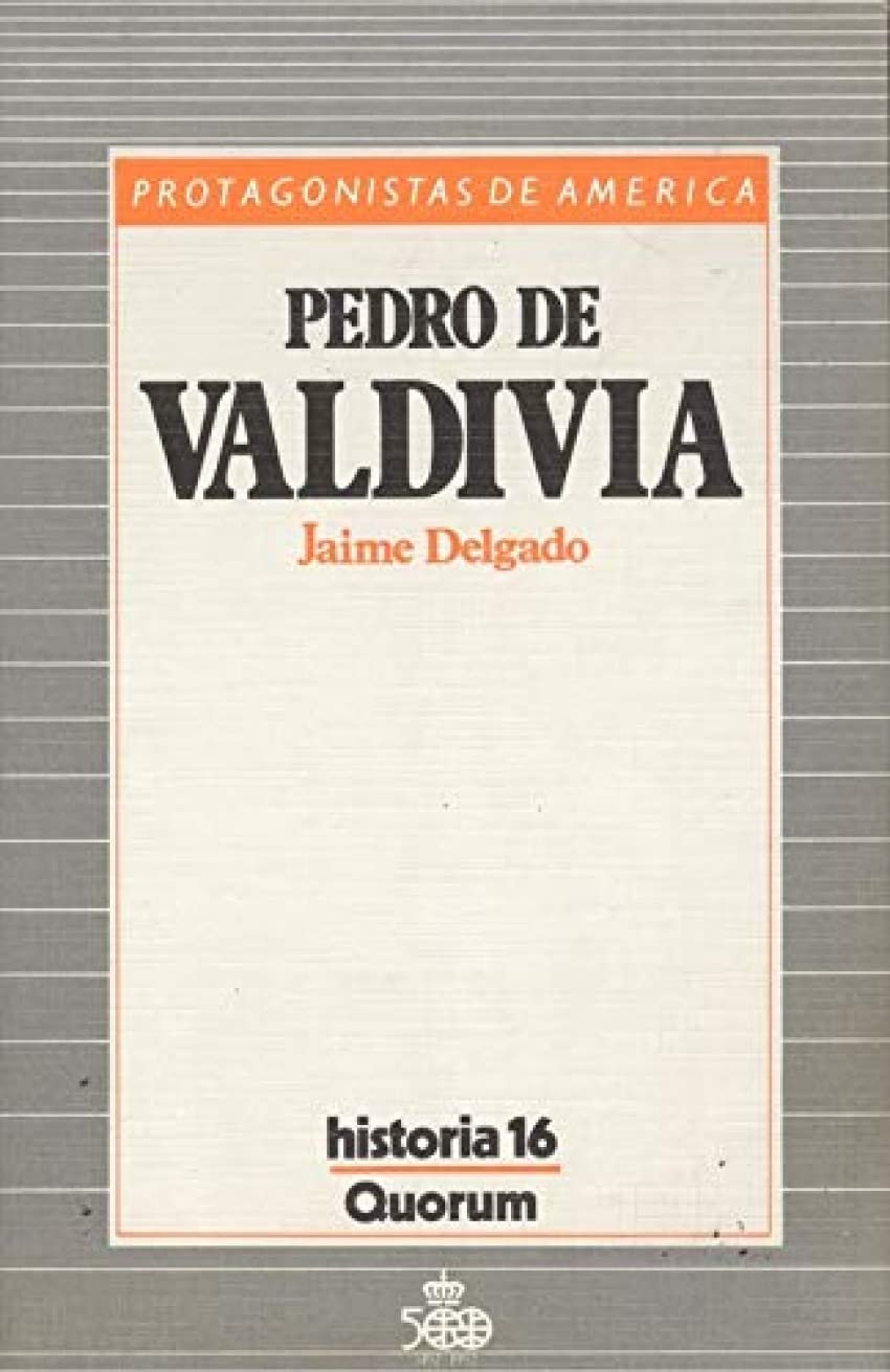 Pedro de Valdivia Books