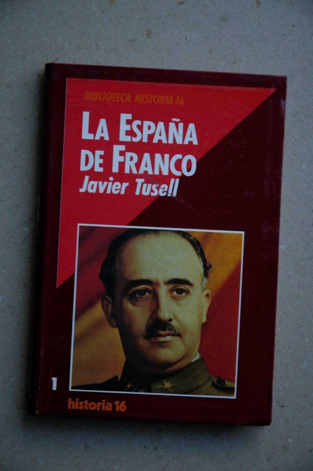 Espaa de Franco, La (Biblioteca Historia 16) Books