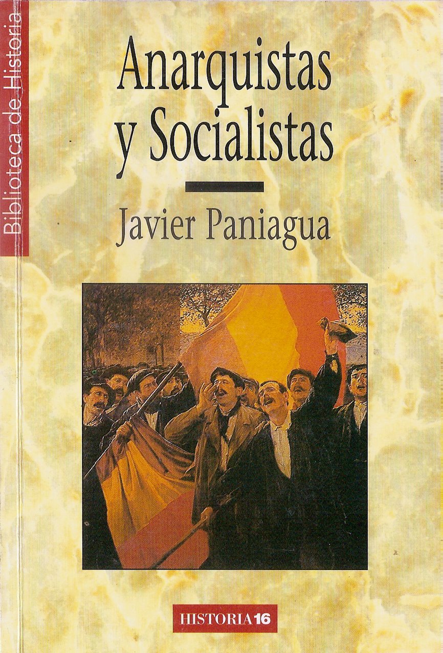 Anarquistas y socialistas book