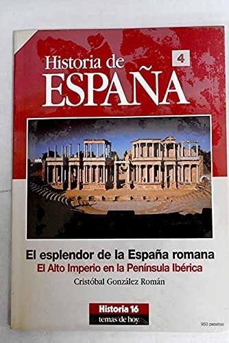 El esplendor de la España romana - hª de España 4 Books