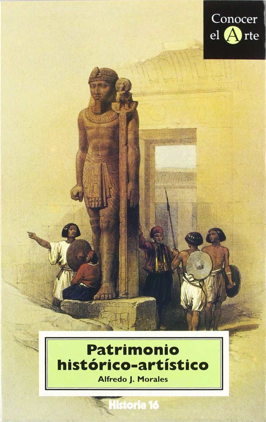 Patrimonio histórico-artístico : conservación de bienes culturales Learning & Reference