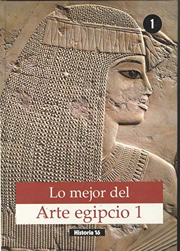 LO MEJOR DEL ARTE EGIPCIO 1 Books
