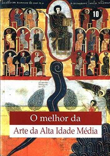 Arte de la alta edad media (lo mejor del arte; t.10) book