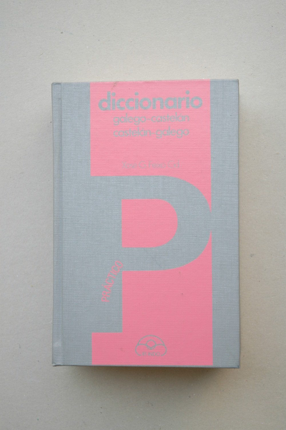 Diccionario galego-castelan, castelan-galego (practico) book