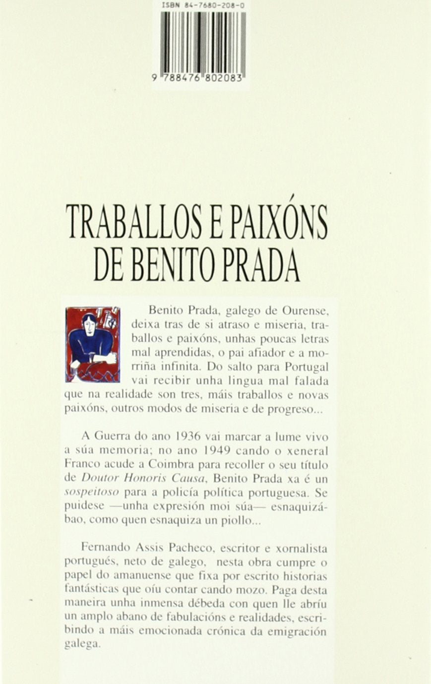 Traballos e paixóns de Benito Prada : galego da provincia de Ourense que veu a Portugal gañar a vida Learning & Reference