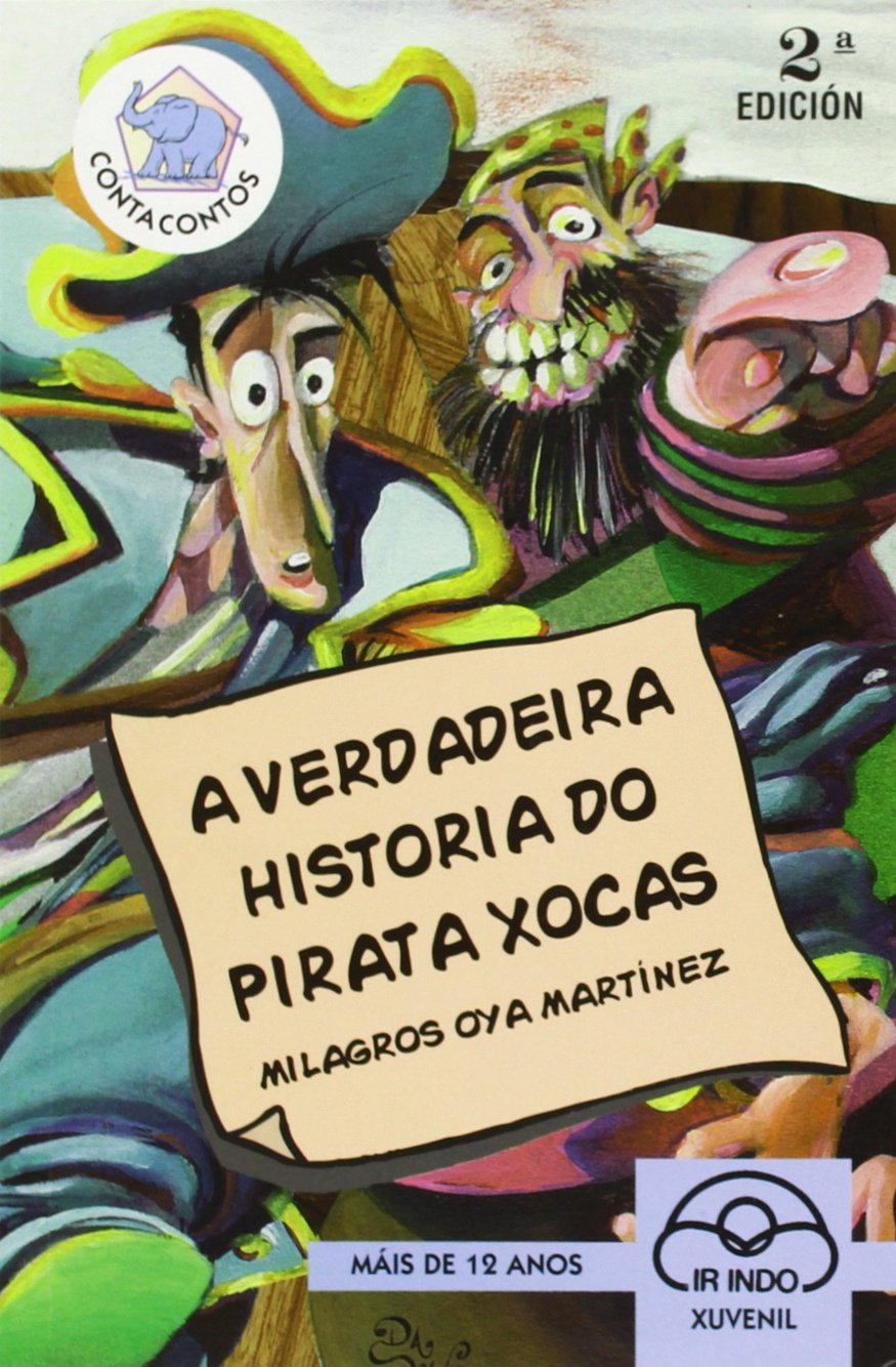 A verdadeira historia do pirata Xocas book