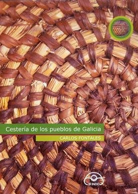 Cestería de los pueblos de Galicia (Sin colección) Learning & Reference