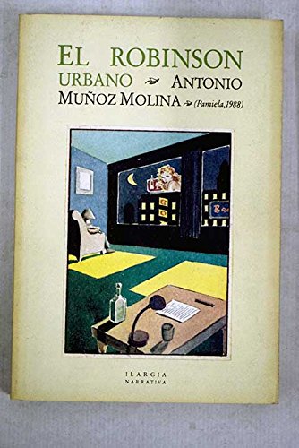 Robinson urbano (Ilargia - Narrativa) Contemporary literature