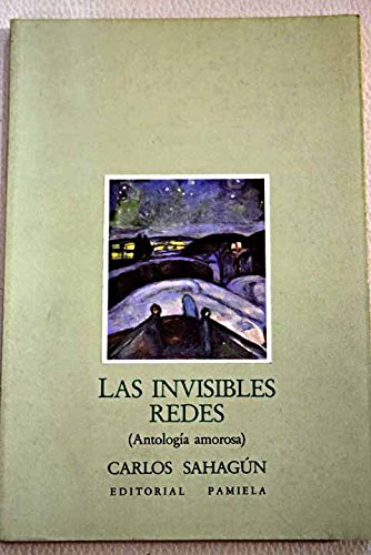 Las invisibles redes (Sirena - PoesÕa) Books
