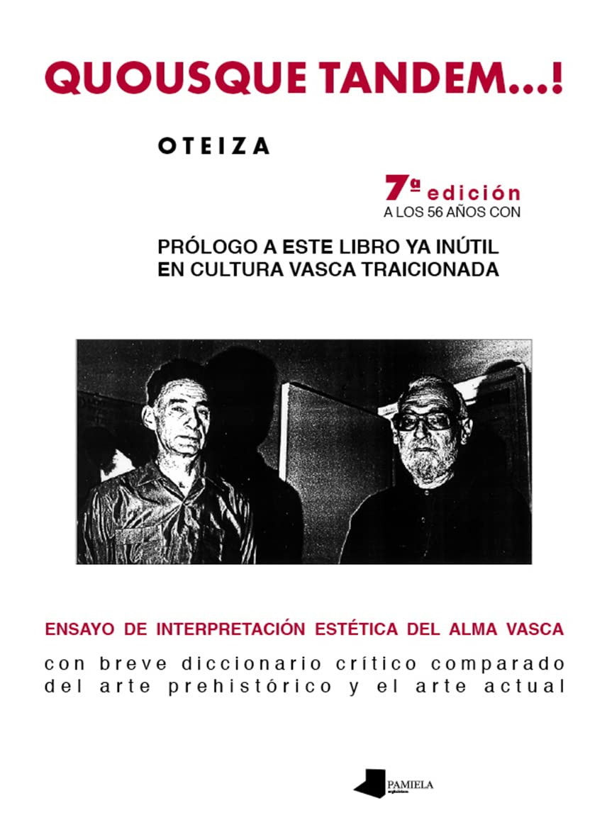 Quousque tandem--! : ensayo de interpretación estética del alma vasca (Jorge Oteiza) Reading Aloud & Learning to Read