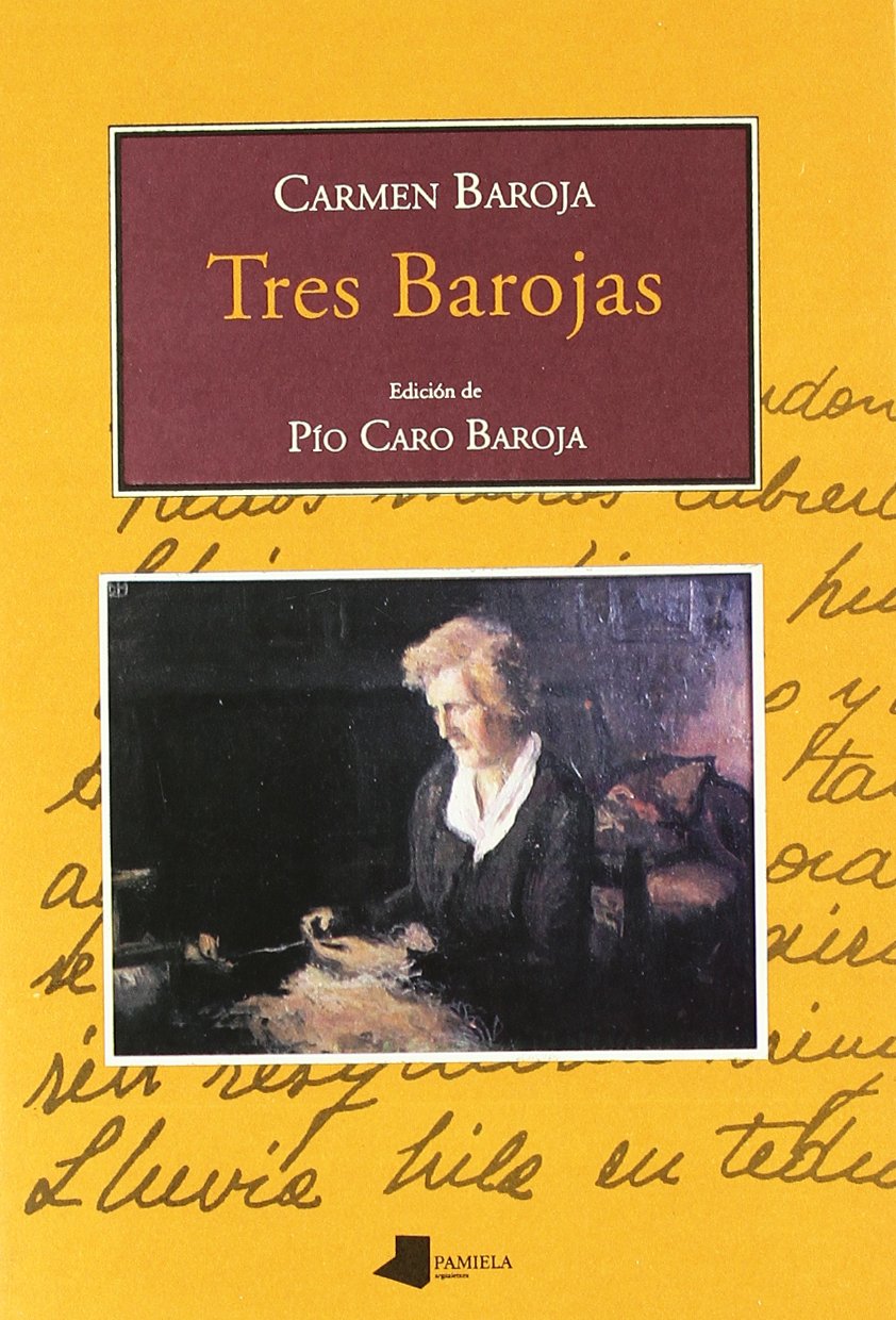 Tres Barojas: Poemas (Biblioteca de Autores Navarros, Band 5) Poetry