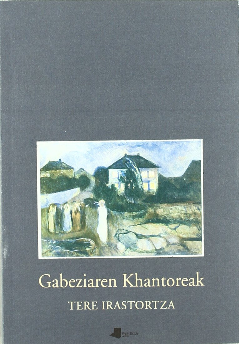 Gabeziaren khantoreak: Poema Bilduma (Pamiela Poesia) Poetry
