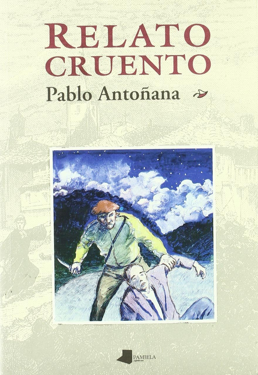 Relato cruento (Ilargia - Narrativa) Contemporary literature