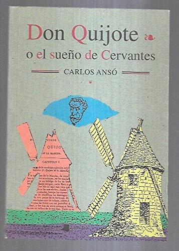 Don Quijote o el sueño de Cervantes (Otros) Books