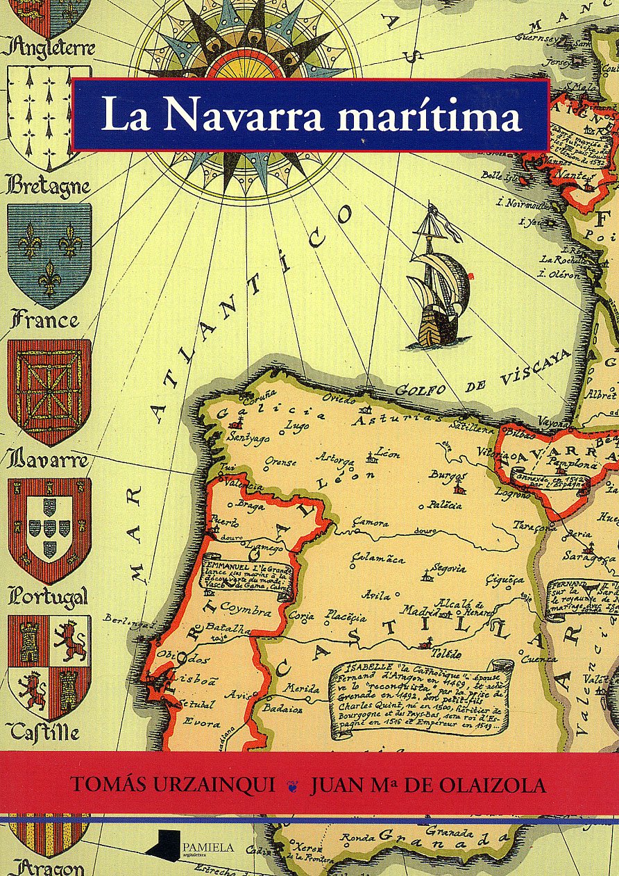 La Navarra marítima (Ensayo y Testimonio, Band 31) Social Sciences