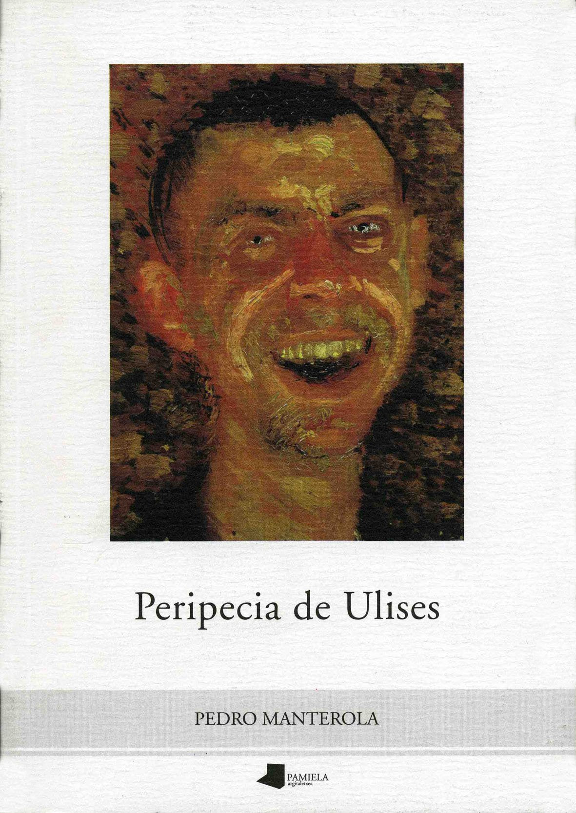 Peripecia de Ulises (Ensayo y Testimonio) Contemporary literature