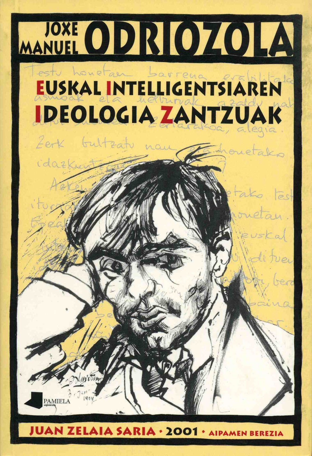 Euskal intelligentsiaren ideologia zantzuak (Upaingoa Saila) Novels & Short Stories